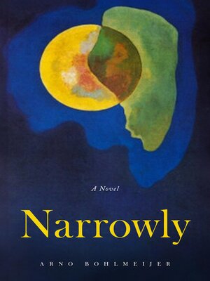 cover image of Narrowly